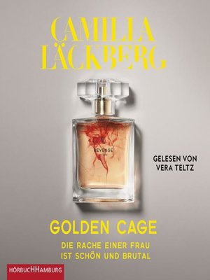 cover image of Golden Cage. Die Rache einer Frau ist schön und brutal